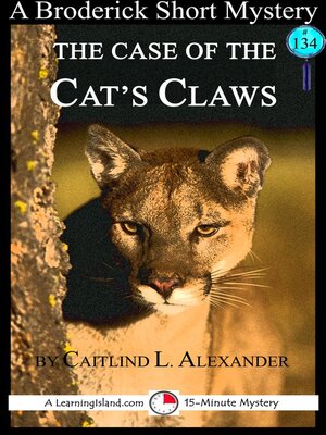 cover image of The Case of the Cat's Claws